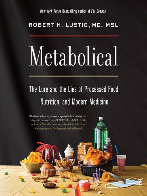 Title details for Metabolical by Robert H. Lustig - Wait list